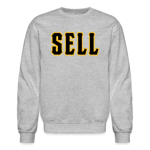 Sell (on light) - Unisex Crewneck Sweatshirt