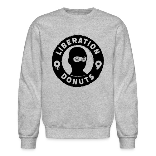 Liberation Donuts - Unisex Crewneck Sweatshirt