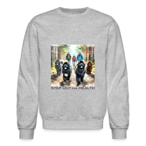 Step Out for Health - Unisex Crewneck Sweatshirt