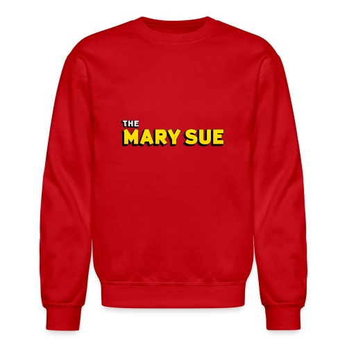 The Mary Sue Sweatshirt - Unisex Crewneck Sweatshirt