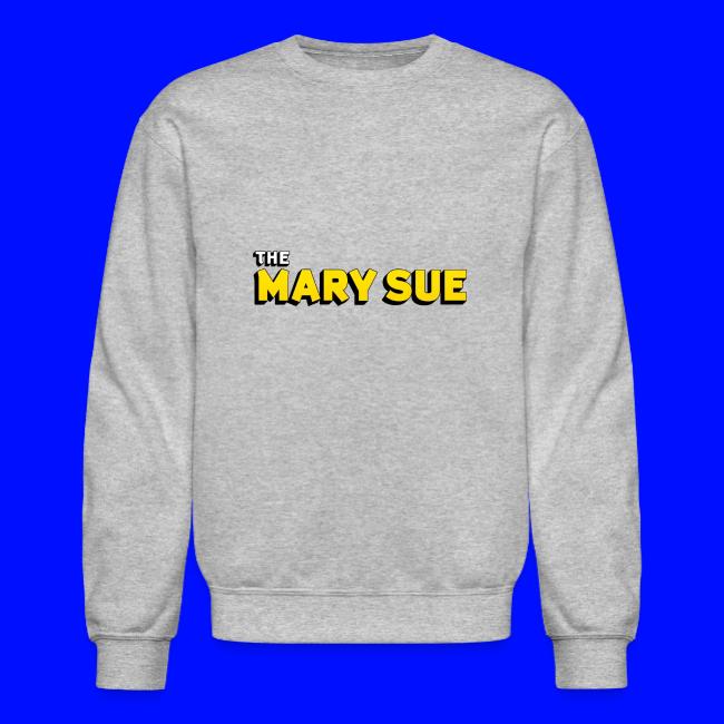 The Mary Sue Sweatshirt