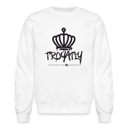 RO Troyalty Tag Dark - Unisex Crewneck Sweatshirt