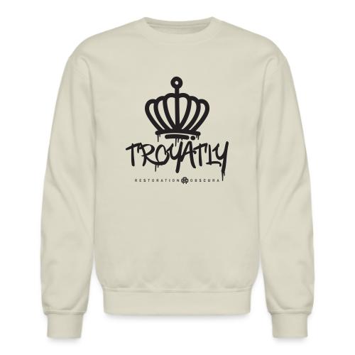 RO Troyalty Tag Dark - Unisex Crewneck Sweatshirt