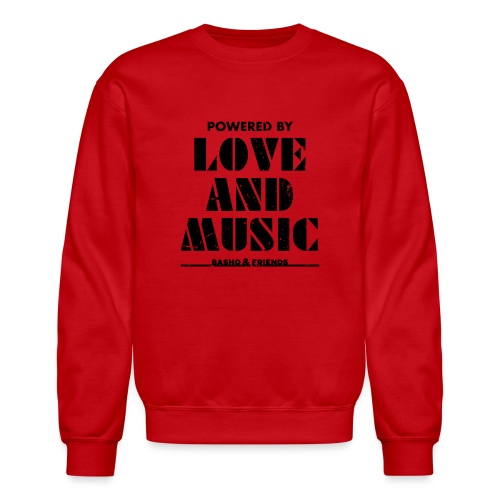 Powered by Love & Music - Unisex Crewneck Sweatshirt