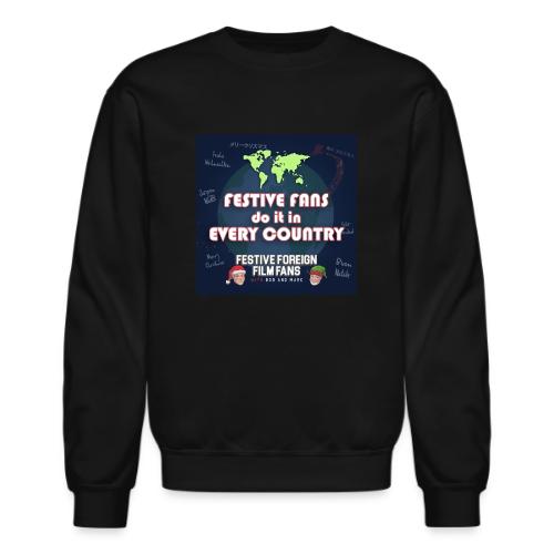 We Do It (Celebrate) In Every Country - Unisex Crewneck Sweatshirt