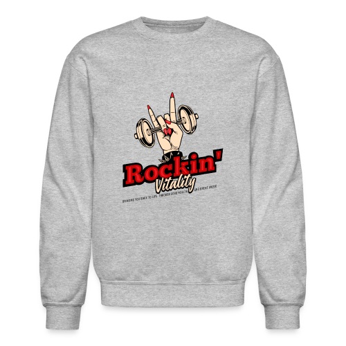 Rockin' Vitality - Unisex Crewneck Sweatshirt