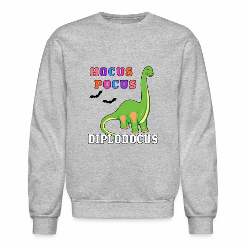 Hocus Pocus Diplodocus Prehistoric Dinosaur Bat. - Unisex Crewneck Sweatshirt