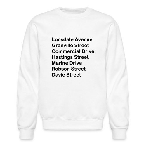 Street Names Black Text - Unisex Crewneck Sweatshirt