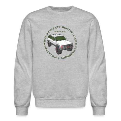 Limited Edition: Bad Choice Off-Roading Club - Unisex Crewneck Sweatshirt