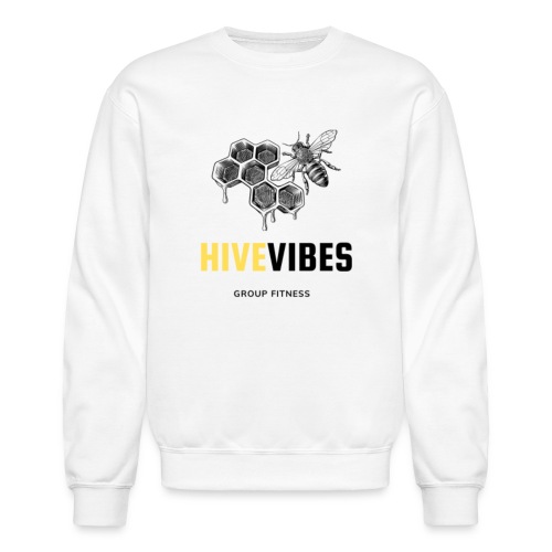 Hive Vibes Group Fitness Swag 2 - Unisex Crewneck Sweatshirt