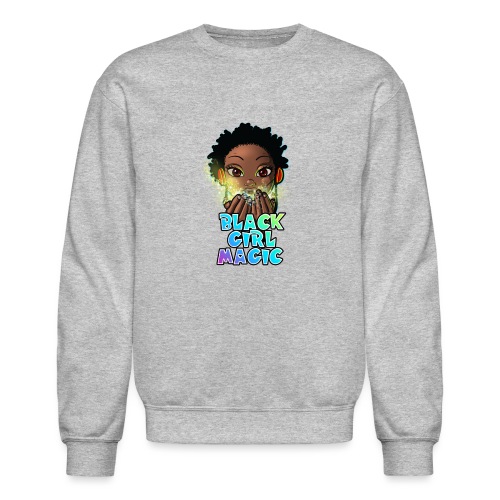 Black Girl Magic - Unisex Crewneck Sweatshirt