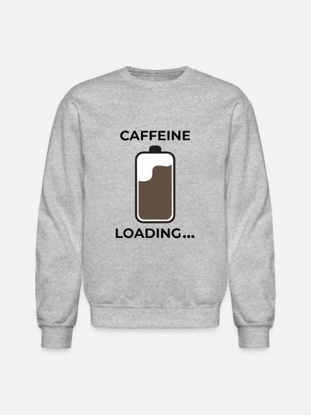 caffeine loading - Unisex Crewneck Sweatshirt - heather gray