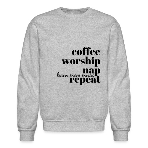 Coffee Worship Nap Tee - Unisex Crewneck Sweatshirt