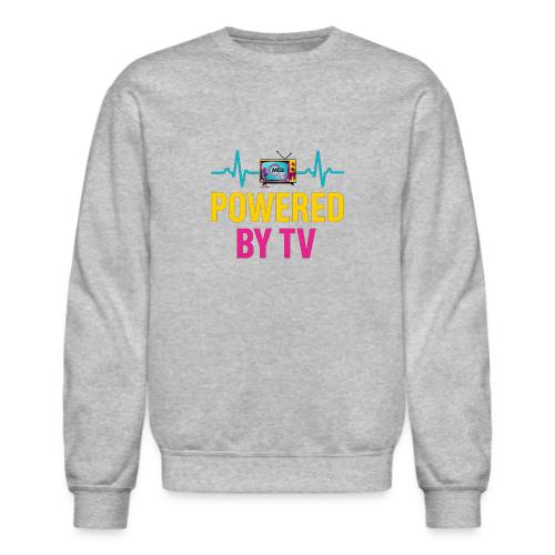 Powered by TV | MediaMelanieTV - Unisex Crewneck Sweatshirt