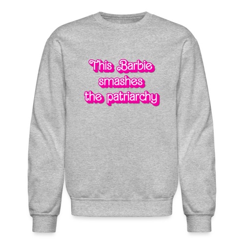 Smashes the Patriarchy - Unisex Crewneck Sweatshirt