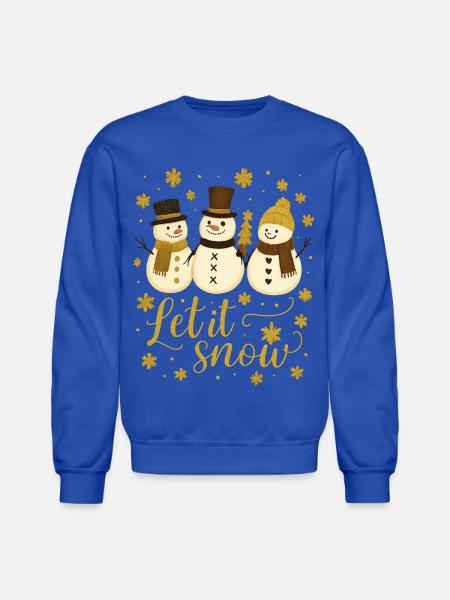 Let It Snow Trio Snowmen Gold - Unisex Crewneck Sweatshirt - royal blue
