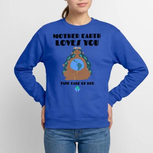 Mother Earth Loves You - Unisex Crewneck Sweatshirt