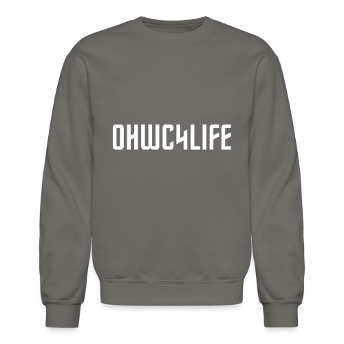 OHWC4LIFE text WH-NO-BG - Unisex Crewneck Sweatshirt