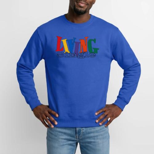 Living Free & Single - Unisex Crewneck Sweatshirt