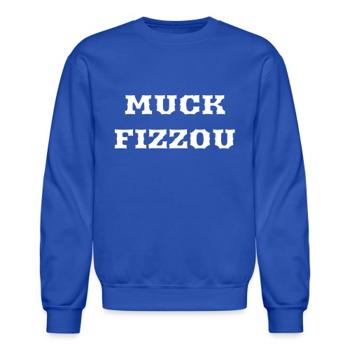 Muck Fizzou NB - Unisex Crewneck Sweatshirt