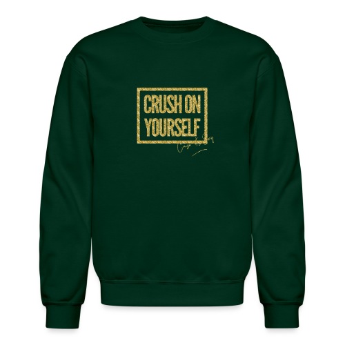 Crush On Yourself - Unisex Crewneck Sweatshirt