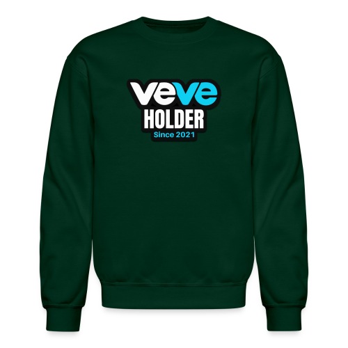 VEVE Holder Since 2021 - Unisex Crewneck Sweatshirt