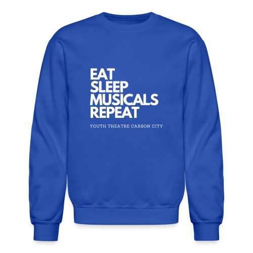 EAT SLEEP MUSICALS REPEAT white - Unisex Crewneck Sweatshirt