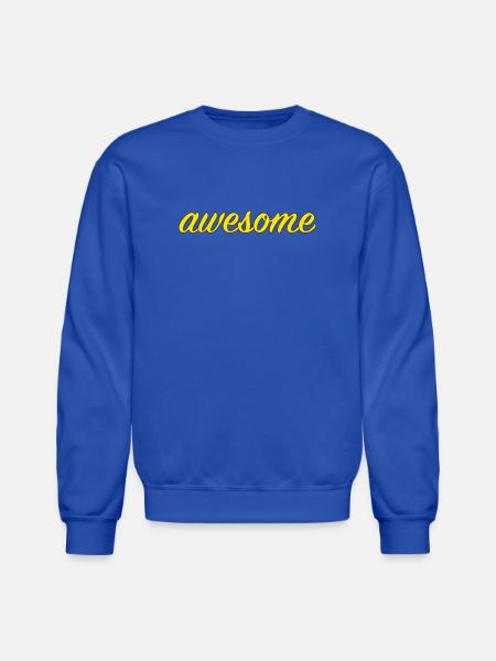 Awesome - Unisex Crewneck Sweatshirt - royal blue