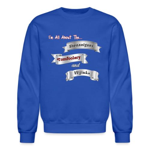 I'm All About... - Unisex Crewneck Sweatshirt