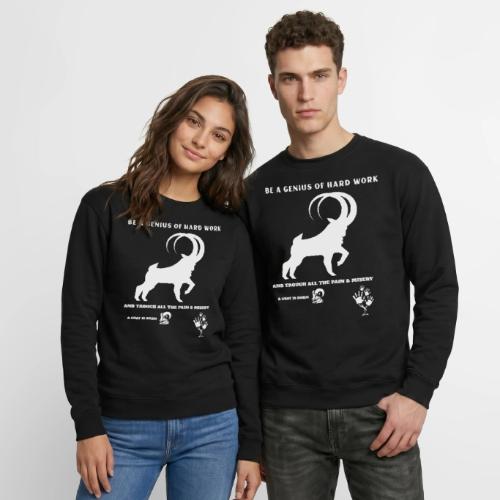 Be A Genius Of Hard Work - Unisex Crewneck Sweatshirt