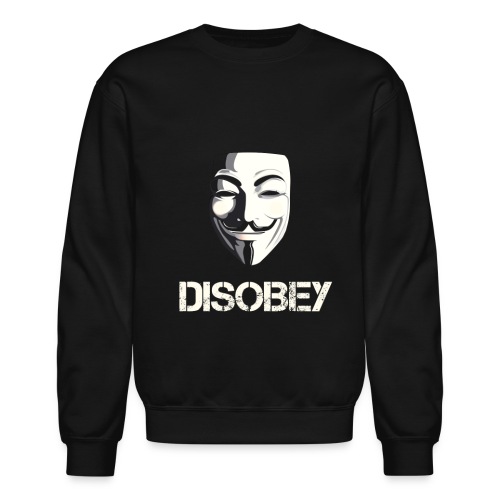 Anonymous Disobey gif - Unisex Crewneck Sweatshirt