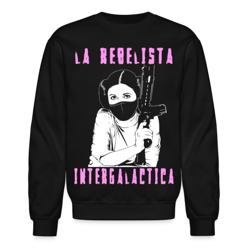 La Rebelista - Unisex Crewneck Sweatshirt