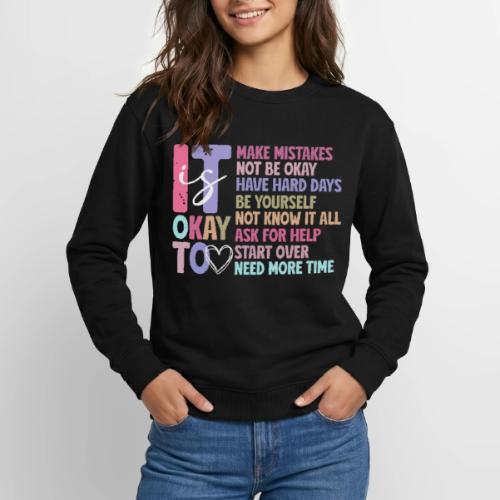 Harmony Collection - It s Okay To Make Mistakes - Unisex Crewneck Sweatshirt
