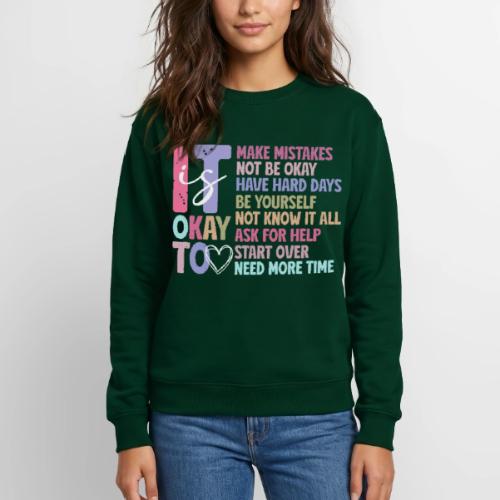 Harmony Collection - It s Okay To Make Mistakes - Unisex Crewneck Sweatshirt