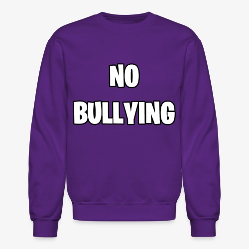 No Bullying - Unisex Crewneck Sweatshirt
