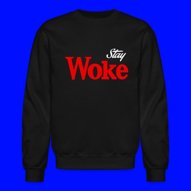 stay woke