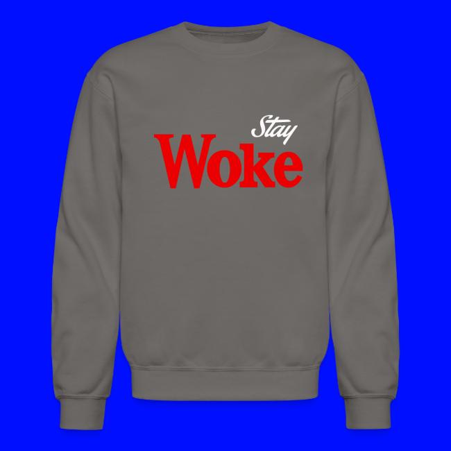 stay woke