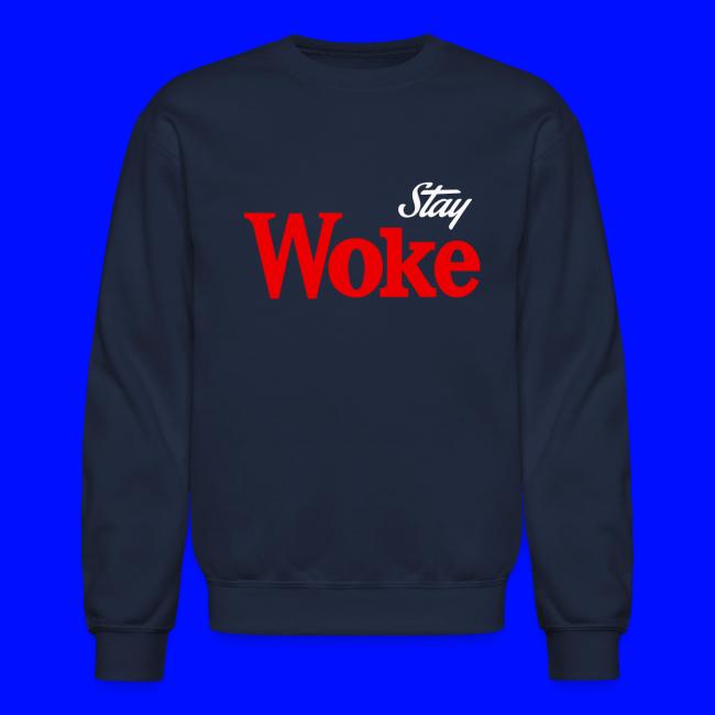 stay woke