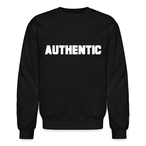 authentic - Unisex Crewneck Sweatshirt