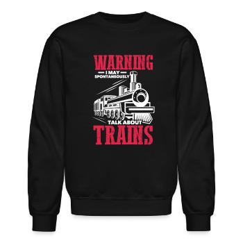 Warning I May Spontaneously Talk About Trains - Unisex Crewneck Sweatshirt - black - Front - AI Model Female 172 light (172cm) & AI Model Male 185 light (185cm)