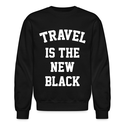 travel - Unisex Crewneck Sweatshirt