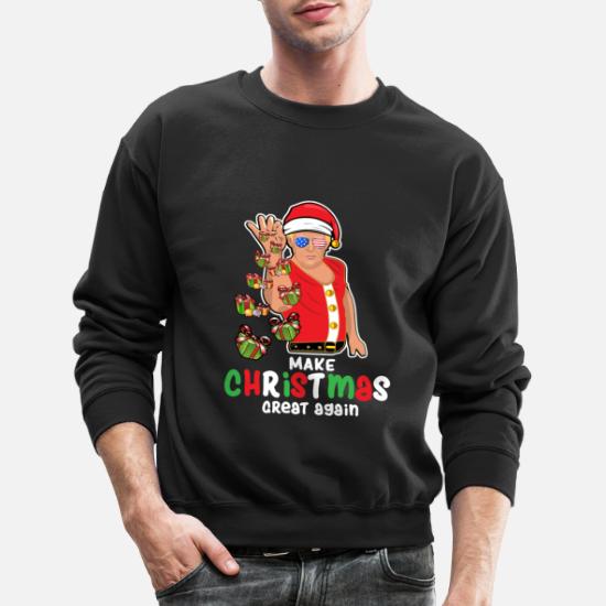 Make Christmas Great Again Trump Xmas Gifts' Unisex Crewneck Sweatshirt