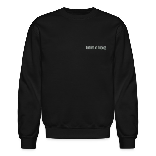 get lost - Unisex Crewneck Sweatshirt