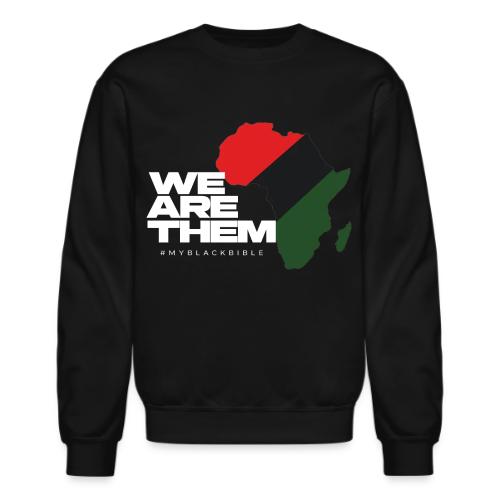 CMI WeAreThem - Unisex Crewneck Sweatshirt