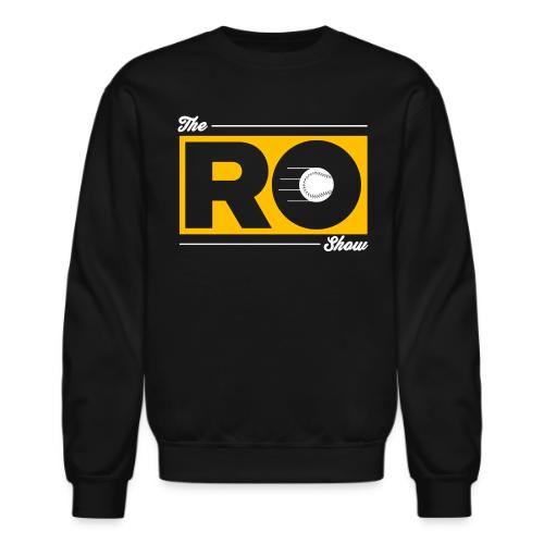 The Ro Show - Unisex Crewneck Sweatshirt