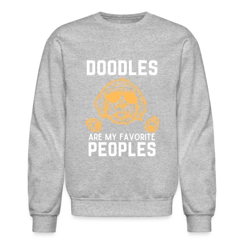 Labradoodles Are My Favorite Peoples - Unisex Crewneck Sweatshirt