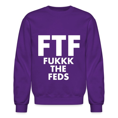 FTF - Unisex Crewneck Sweatshirt