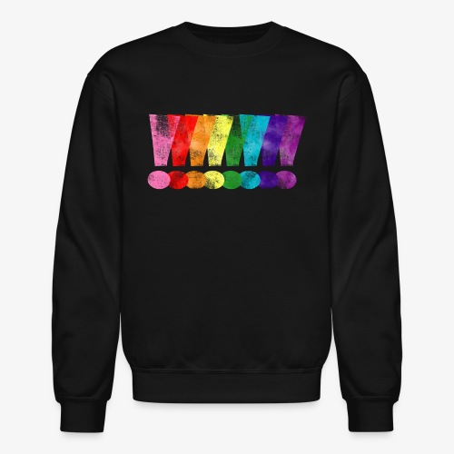 Distressed Gilbert Baker LGBT Pride Exclamation - Unisex Crewneck Sweatshirt
