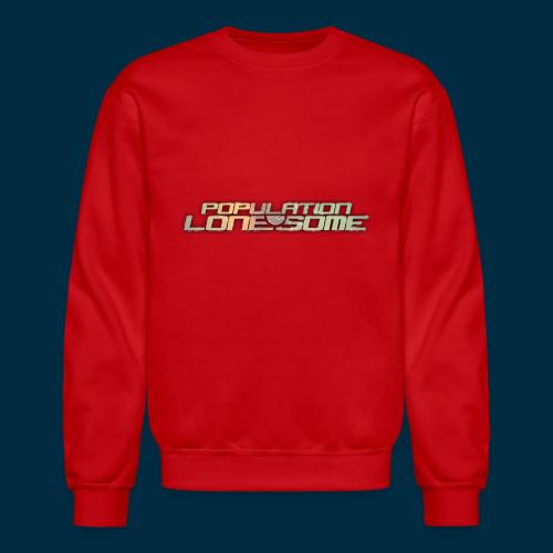 Population Lonesome - Unisex Crewneck Sweatshirt