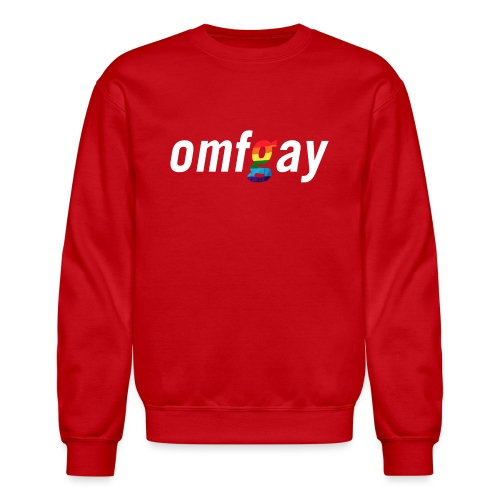 OMFGay - Unisex Crewneck Sweatshirt